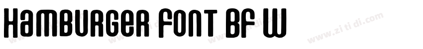 Hamburger Font BF W0字体转换